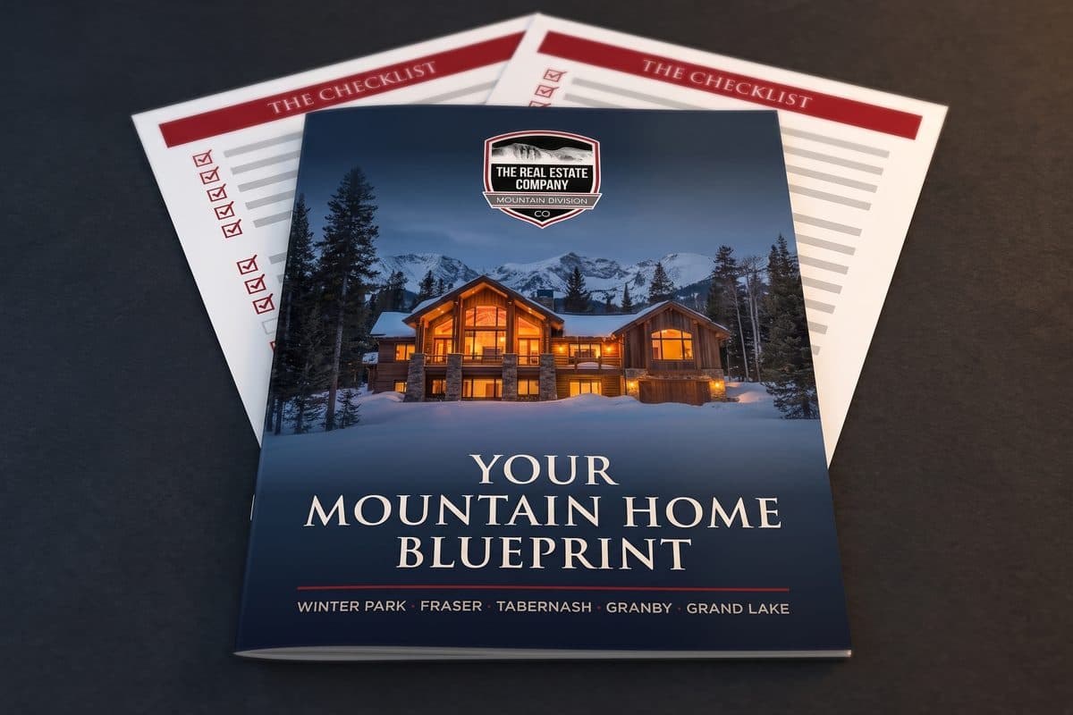 Your Mountain Home Blueprint, a printed guide and showing checklist from The Real Estate Company, Mountain Division
